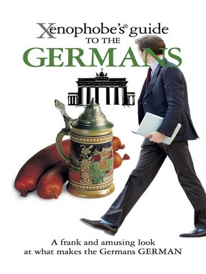 cover image of The Xenophobe's Guide to the Germans